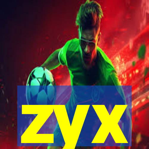 zyx