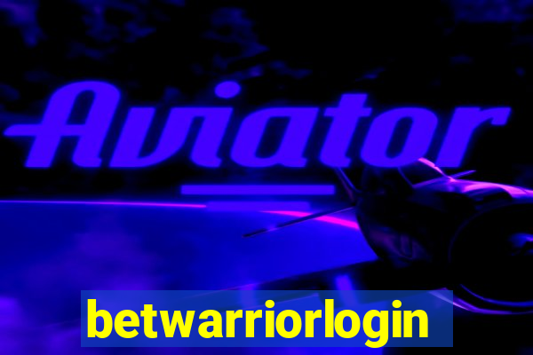 betwarriorlogin