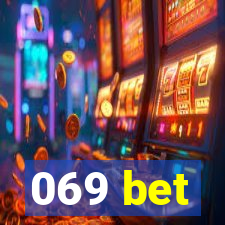 069 bet