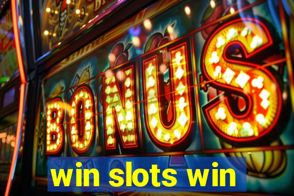 win slots win