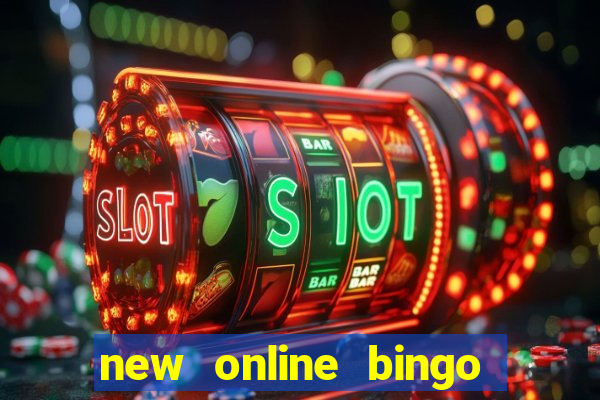 new online bingo sites 2019