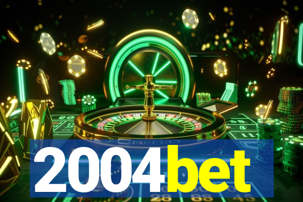 2004bet