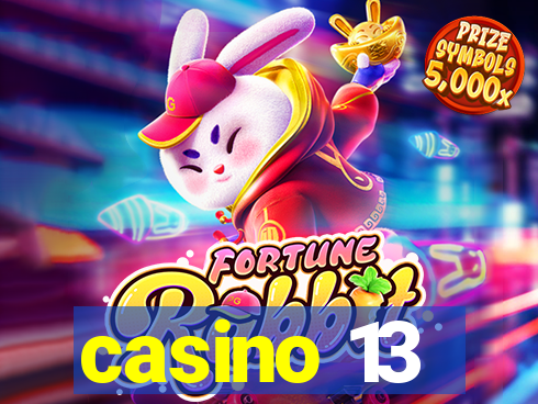 casino 13