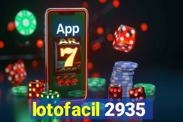 lotofacil 2935