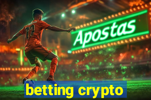 betting crypto