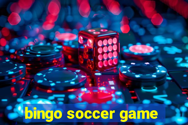 bingo soccer game