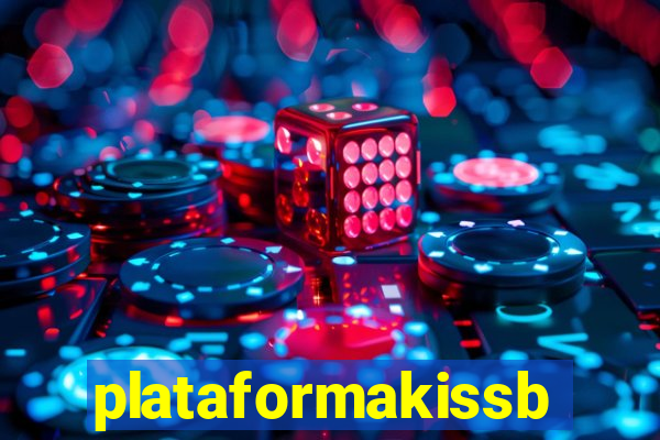 plataformakissbet.com