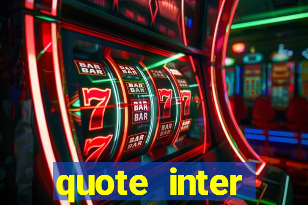 quote inter passaggio turno