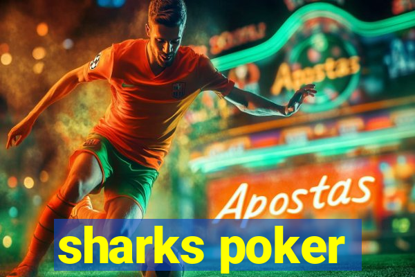 sharks poker