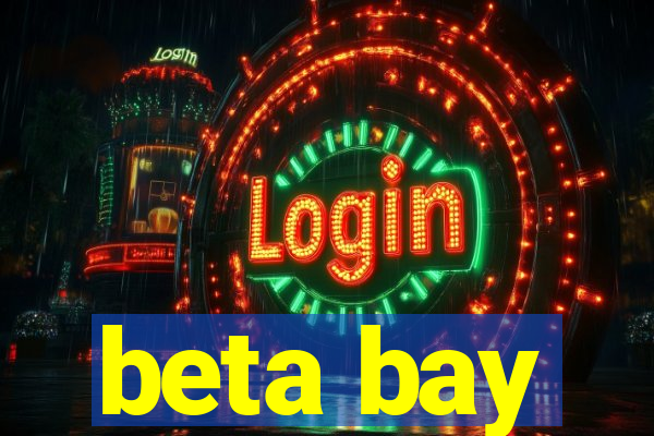 beta bay