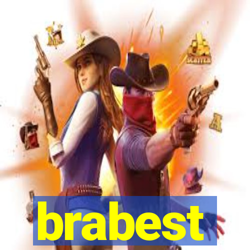 brabest