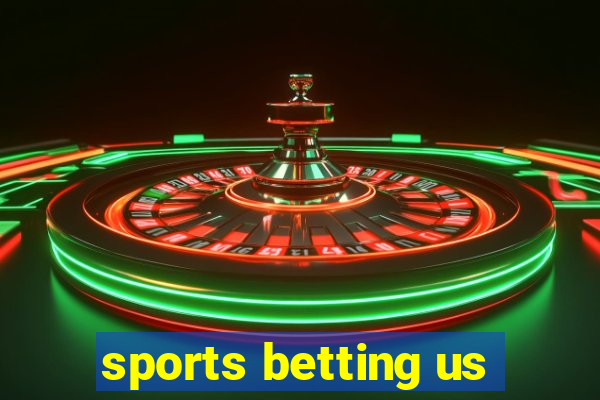 sports betting us