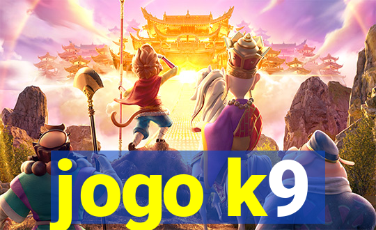 jogo k9