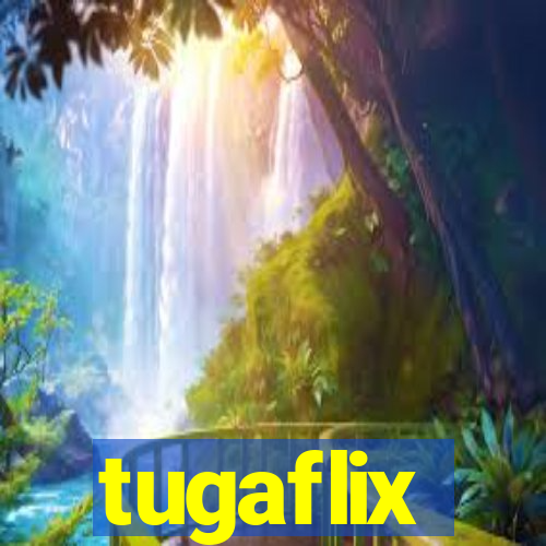 tugaflix