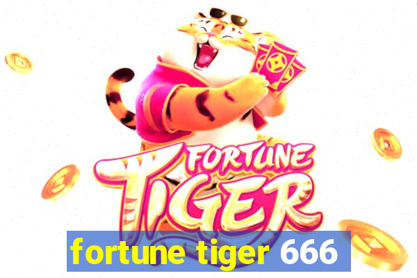 fortune tiger 666