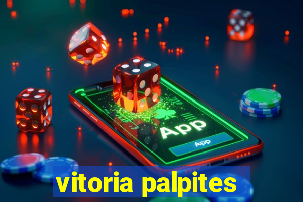 vitoria palpites