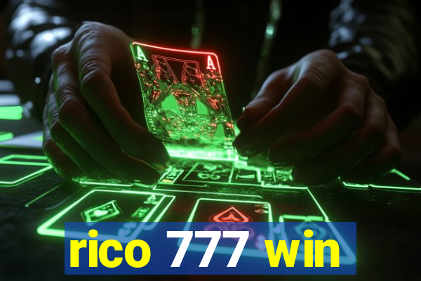 rico 777 win