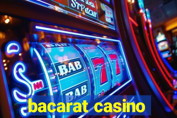 bacarat casino