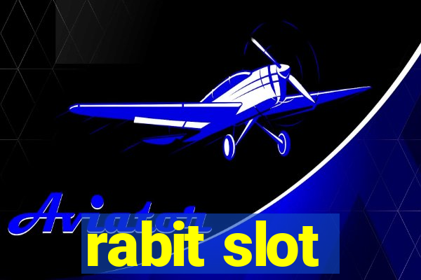 rabit slot