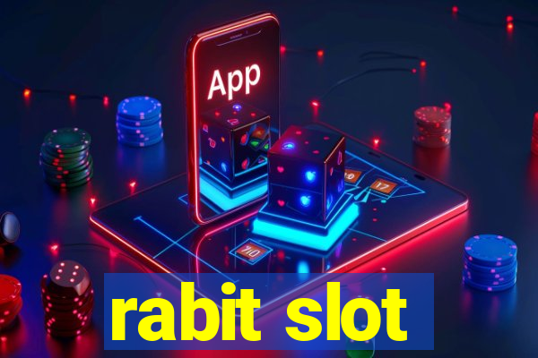 rabit slot