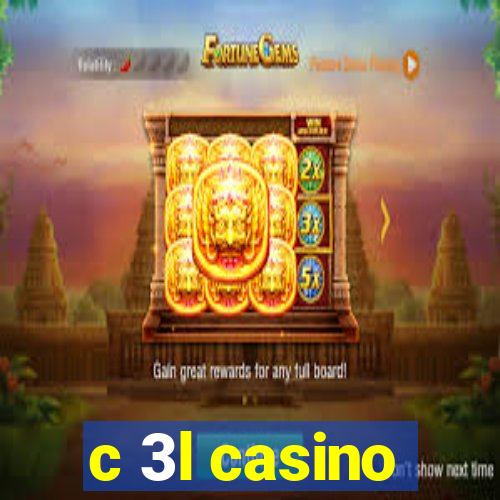 c 3l casino