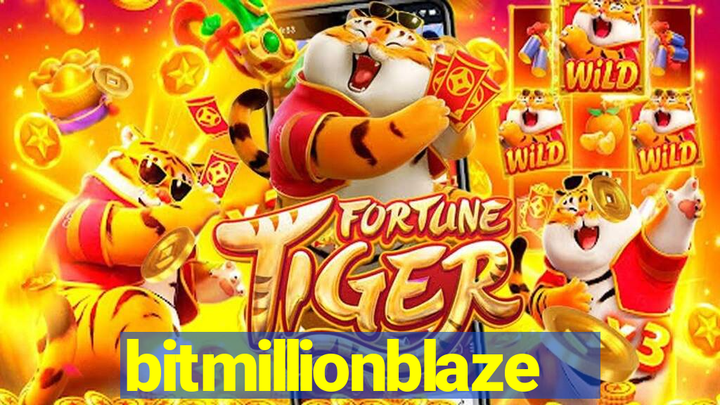 bitmillionblaze