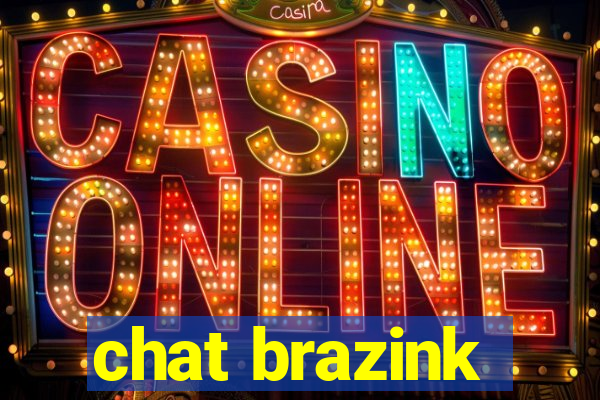 chat brazink