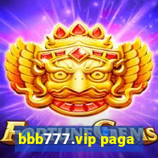 bbb777.vip paga