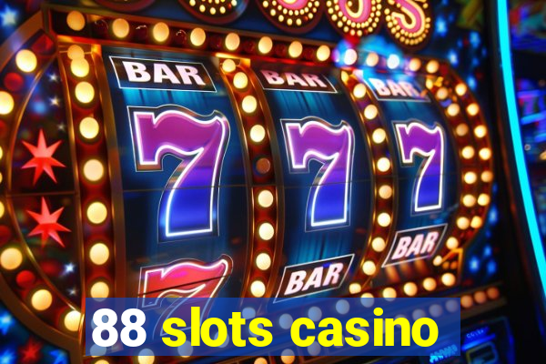 88 slots casino