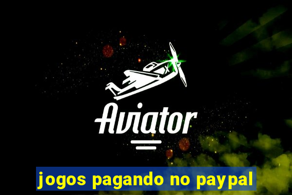 jogos pagando no paypal