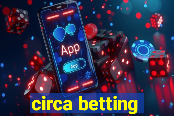 circa betting