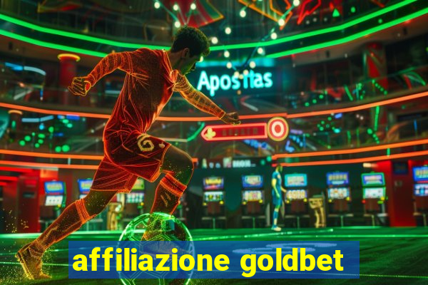 affiliazione goldbet
