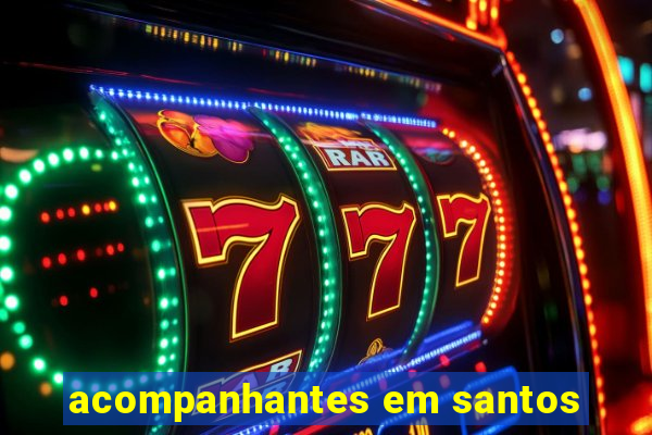 acompanhantes em santos
