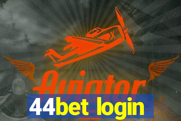 44bet login