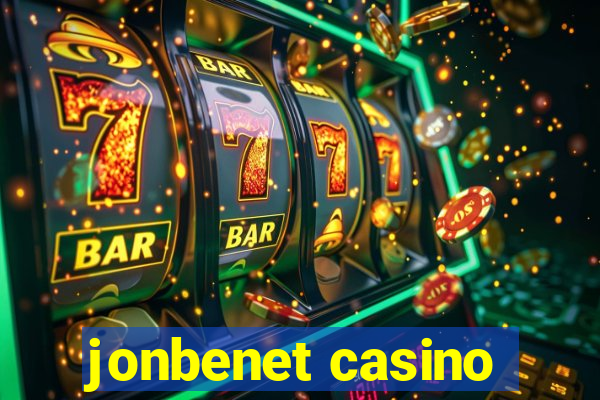 jonbenet casino