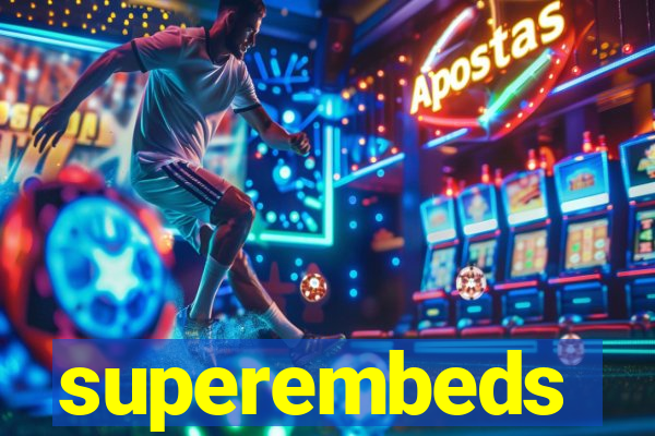 superembeds