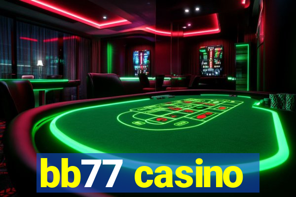 bb77 casino