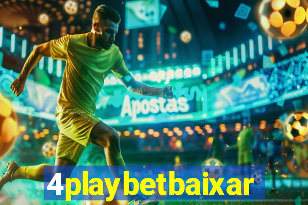 4playbetbaixar