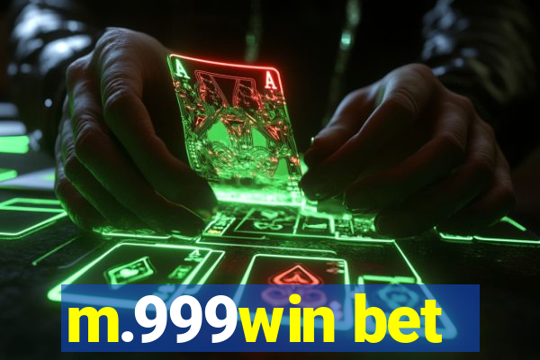 m.999win bet