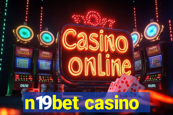 n19bet casino