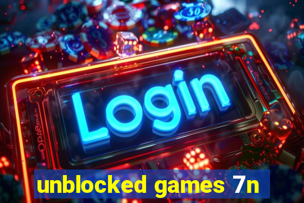 unblocked games 7n