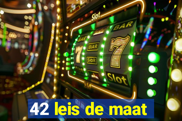 42 leis de maat