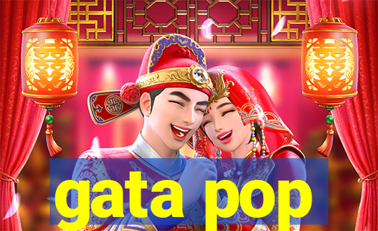 gata pop