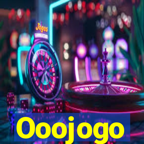 Ooojogo