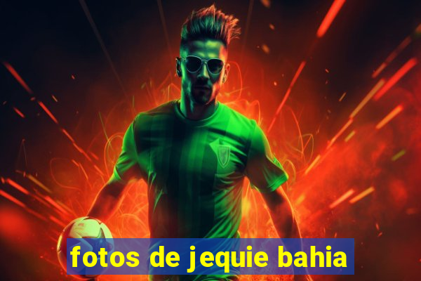 fotos de jequie bahia