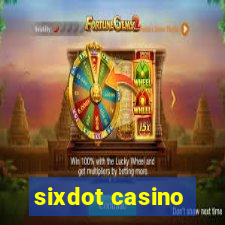 sixdot casino