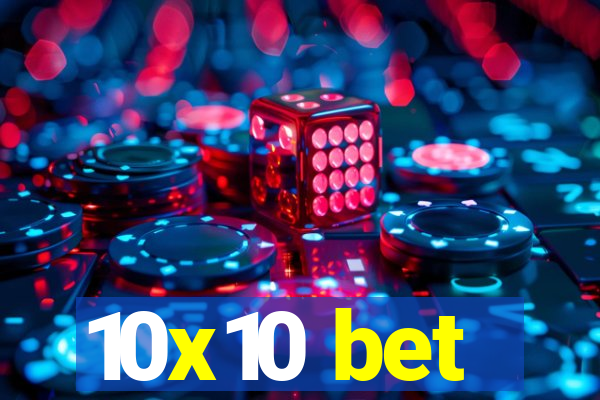 10x10 bet