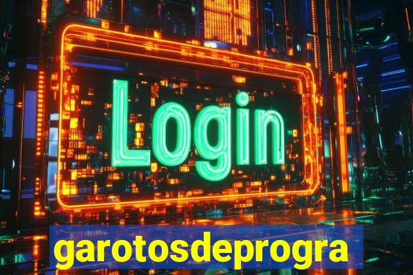 garotosdeprogramas