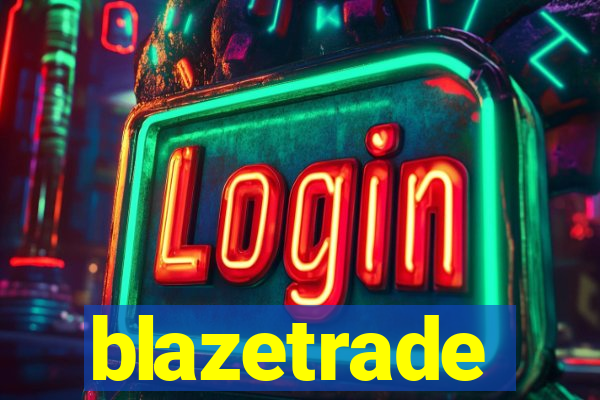 blazetrade