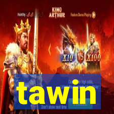 tawin